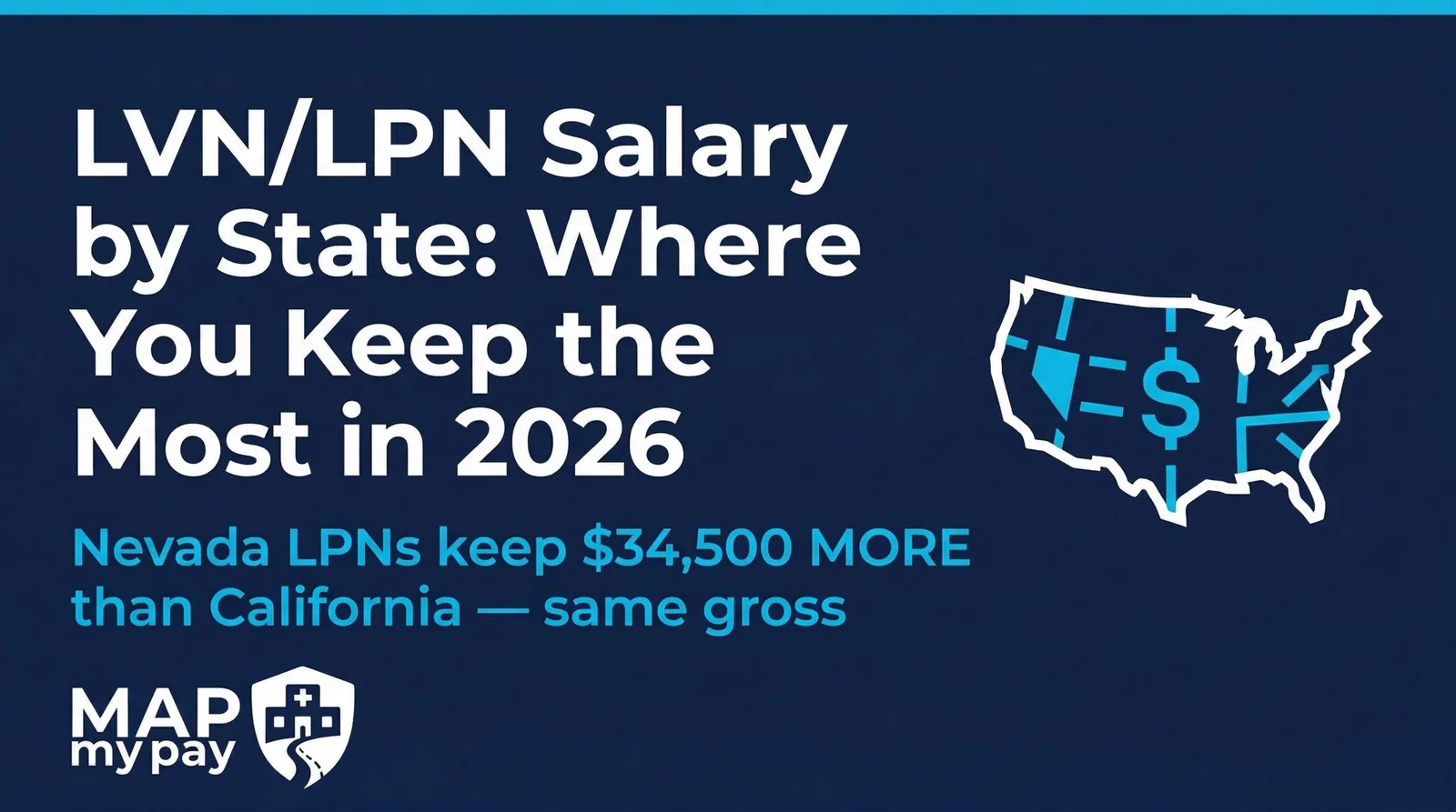 LVN/LPN Salary by State: Where Licensed Practical Nurses Keep the Most (2026)